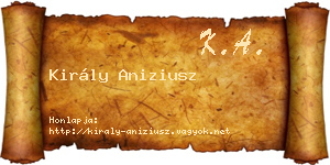 Király Aniziusz névjegykártya